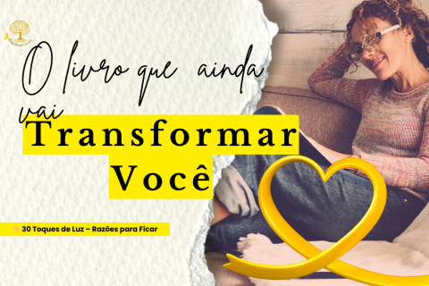 🌻 O Livro Que Ainda Vai Transformar Você